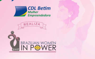 CDL Mulher Empreendedora de Betim apresenta “Brazilian Women in Power”